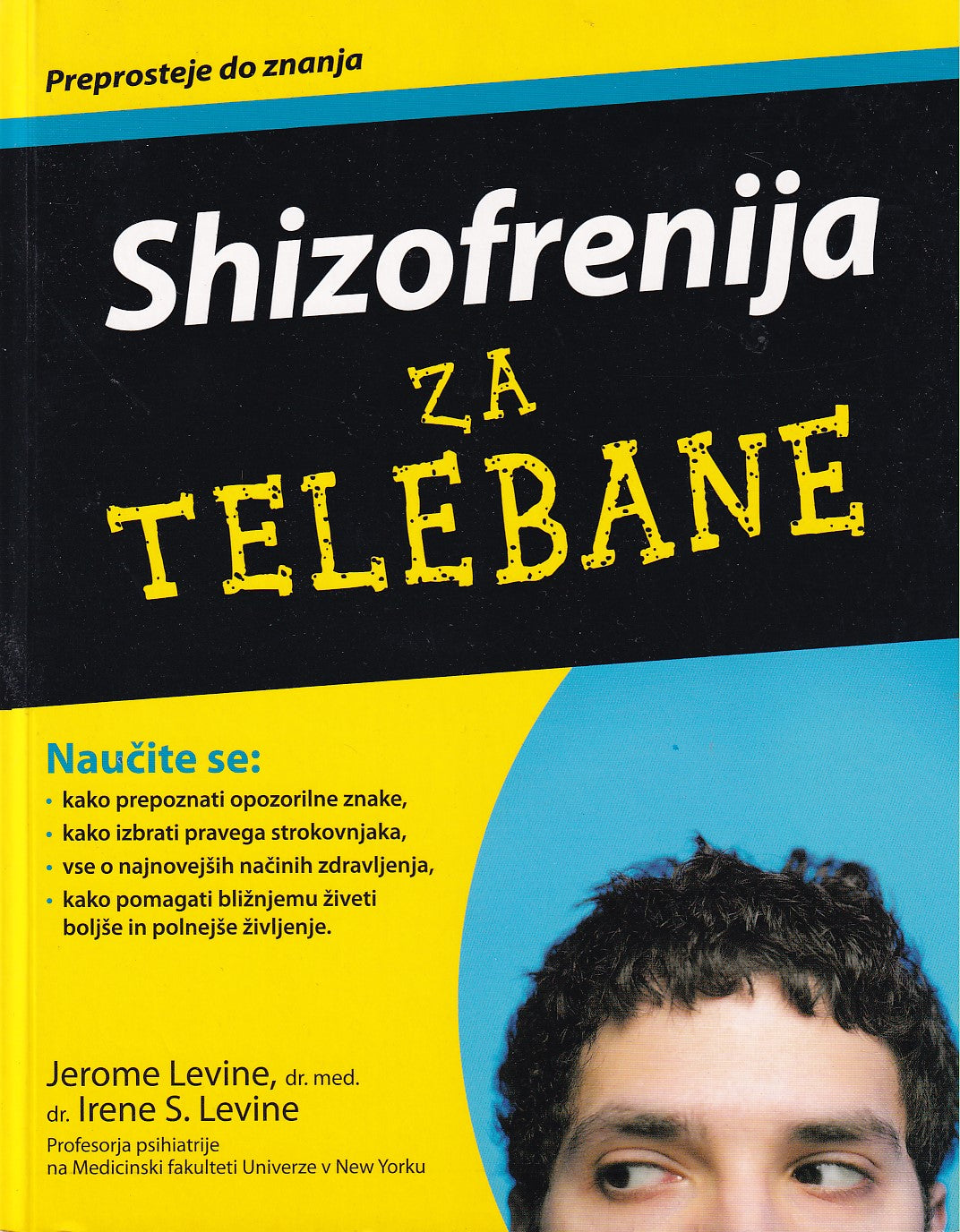 Shizofrenija za telebane