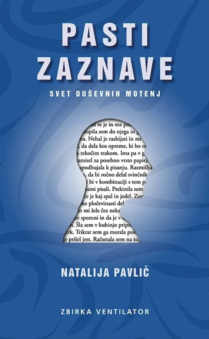 Pasti zaznave: Svet duševnih motenj