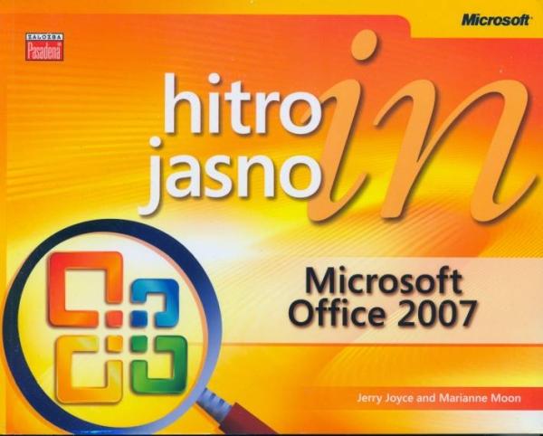 Microsoft Office 2007 hitro in jasno