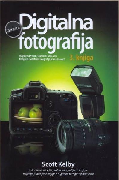 Digitalna fotografija 3. knjiga