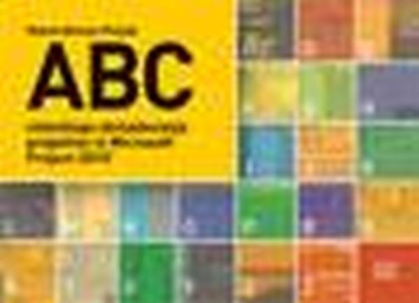 ABC celovitega obvladovanja projektov in Microsoft Project 2010