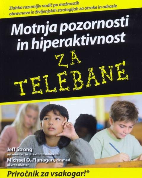 Motnja pozornosti in hiperaktivnost za telebane
