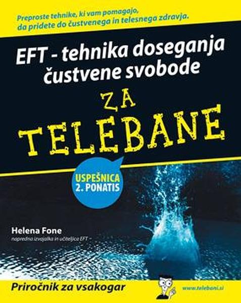 EFT - tehnika doseganja čustvene svobode za telebane