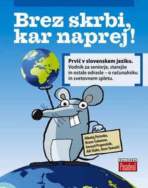 Brez skrbi, kar naprej!