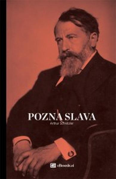 Pozna slava : novela
