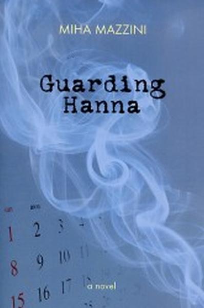 Guarding Hanna