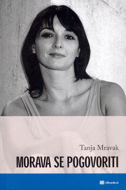 Morava se pogovoriti (trda vezava)